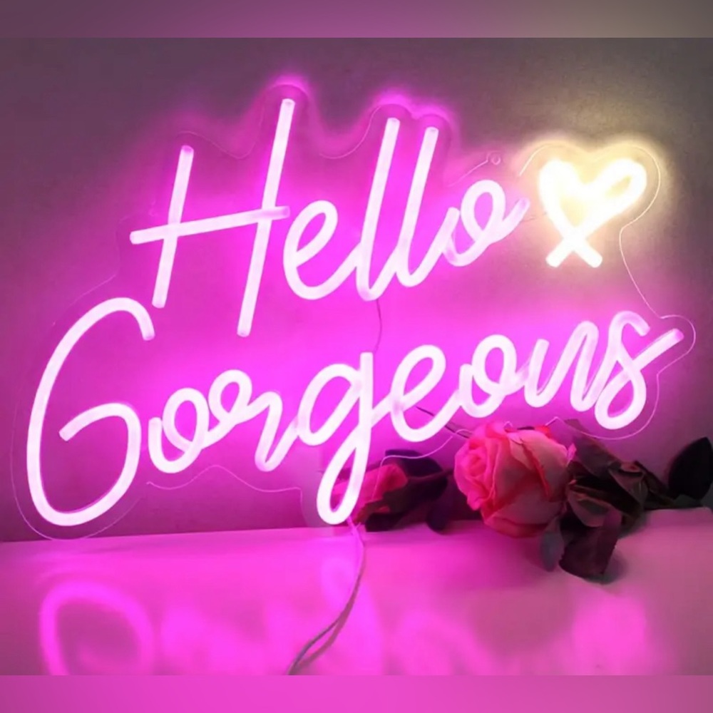 “Hello Gorgeous” light up pink LED sign with on off button and USB power supply.